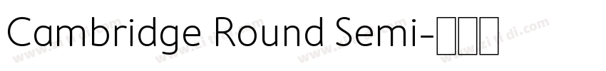Cambridge Round Semi字体转换